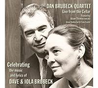 Brubeck, Dan - Celebrating The Music & Lyrics Of Dave & Iola