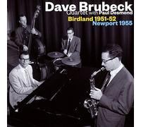 Brubeck Dave - Birdland 1951-1952 / Newport 1955