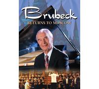 Brubeck, Dave - Brubeck: Returns to Moscow