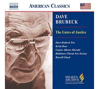 Dave Brubeck Gates of Justice, The (Gloyd, Baltimore Choral Arts Society) (CD)