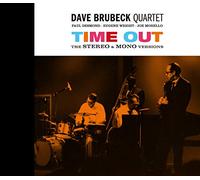 Brubeck Dave - Time Out: Mono / Stereo Versions + Time Further Ou