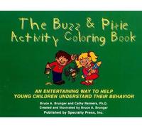 Bruce A. Brunger Cathy Reimers The Buzz & Pixie Activity Coloring B (Tascabile)