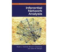 Bruce A. Desmarais Skyler J. Cranmer Jason W. Inferential Network A (Tascabile)