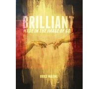 Bruce A Malone Brilliant (Copertina rigida)