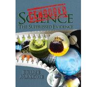 Bruce A Malone Censored Science (Copertina rigida)