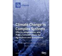 Bruce A McCarl Climate Change in Complex Systems: Effects, Adaptati (Tascabile)