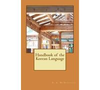 Bruce a McDonough Handbook of the Korean Language (Tascabile)