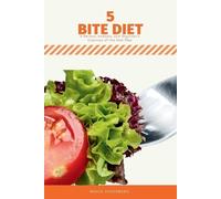 Bruce Ackerberg Five Bite Diet (Tascabile)