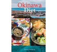 Bruce Ackerberg Okinawa Diet (Tascabile)