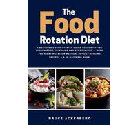 Bruce Ackerberg The Food Rotation Diet (Tascabile)