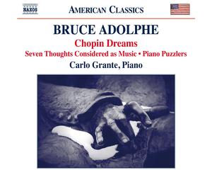 Bruce Adolphe Bruce Adolphe: Chopin Dreams/... (CD) Album