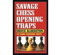 Bruce Alberston Savage Chess Openings Traps (Tascabile)
