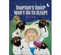 Bruce Arant Simpson's Sheep Won't Go to Sleep (Copertina rigida)