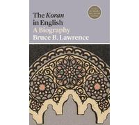 Bruce B. Lawrence The Koran in English (Tascabile)