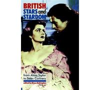 Bruce Babington British Stars and Stardom (Tascabile)