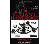 Bruce Bauer The Sextant Handbook (Tascabile)