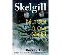 Bruce Beckham Murder in our Midst (Tascabile)