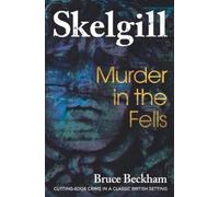 Bruce Beckham Murder In The Fells (Tascabile)
