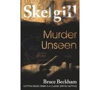 Bruce Beckham Murder Unseen (Tascabile)