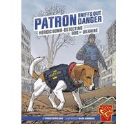 Bruce Berglund Patron Sniffs Out Danger (Copertina rigida) Heroic Animals