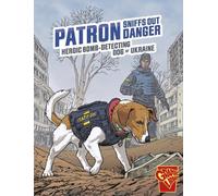 Bruce Berglund Patron Sniffs Out Danger (Tascabile) Heroic Animals