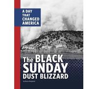 Bruce Berglund The Black Sunday Dust Blizzard (Copertina rigida)