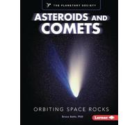 Bruce Betts, PhD Asteroids and Comets (Copertina rigida)