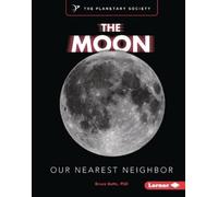 Bruce Betts, PhD The Moon (Copertina rigida)