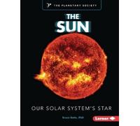Bruce Betts, PhD The Sun (Copertina rigida)