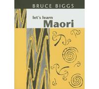 Bruce Biggs Let's Learn Maori (Tascabile)