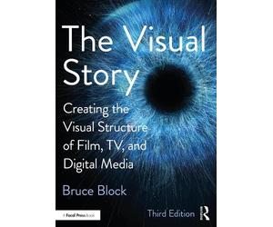 Bruce Block The Visual Story (Tascabile)