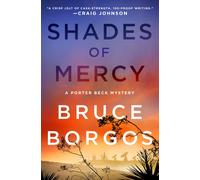 Bruce Borgos Shades of Mercy (Copertina rigida) Porter Beck