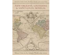 Bruce Boyd Raeb New Orleans, Louisiana, and Saint-Louis, Sene (Copertina rigida)