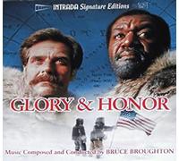 Bruce Broughton - Glory & Honor / Soundtrack.