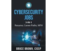 Bruce Brown Cybersecurity Jobs 3- in-1 Value Bundle (Tascabile)