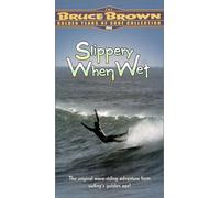 Bruce Brown-Golden Years of Su - Slippery When Wet