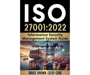 Bruce Brown ISO 27001 (Tascabile) ISO 27000 Isms