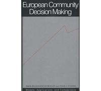 Bruce Bueno de Mesquita European Community Decision Making (Copertina rigida)