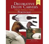Bruce Burk The Decorative Decoy Carver's Ultimate Painting and Pa (Anello, filo)