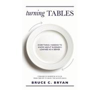 Bruce C. Bryan Turning Tables (Tascabile)