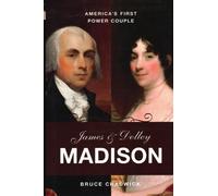 Bruce Chadwick James and Dolley Madison (Copertina rigida)