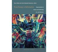 Bruce Clarke From Energy to Information (Tascabile) Writing Science