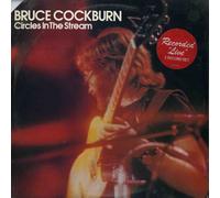 BRUCE COCKBURN - Circles In The Stream