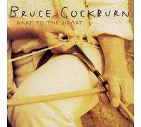 Bruce Cockburn Dart to the heart (CD) Album