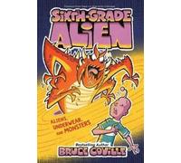 Bruce Coville Aliens, Underwear, and Monsters (Copertina rigida)