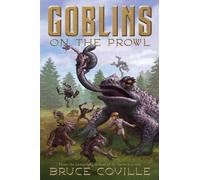 Bruce Coville Goblins on the Prowl (Copertina rigida)