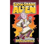 Bruce Coville Sixth-Grade Alien (Copertina rigida) Sixth-Grade Alien