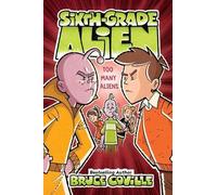 Bruce Coville Too Many Aliens (Copertina rigida) Sixth-Grade Alien