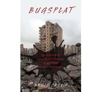 Bruce Cronin Bugsplat (Tascabile)
