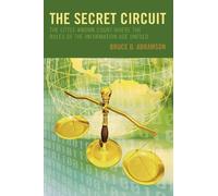 Bruce D. Abramson The Secret Circuit (Tascabile)